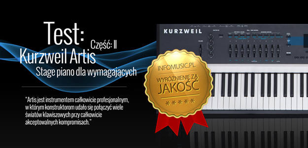 Wielki test pianina estradowego Kurzweil Artis - cz.II