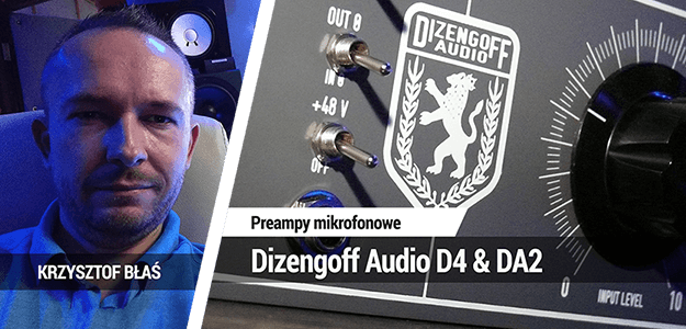Preampy mikrofonowe Dizengoff Audio D4 &amp; DA2
