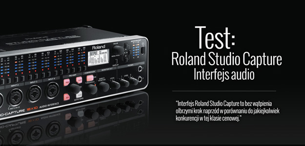 Sprawdziliśmy interfejs audio Roland Studio Capture