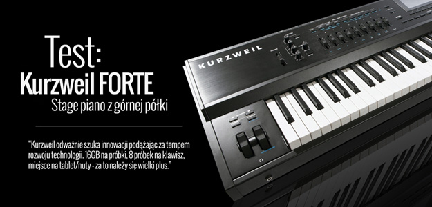 Kurzweil Forte - najbardziej zaawansowane stage piano na rynku