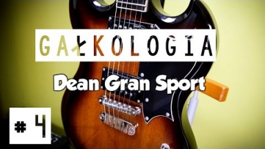 Dean Gran Sport - Konkurent dla Gibsona SG?
