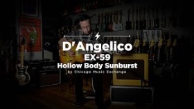 Quick Riffs: D'Angelico EX-59 Single Cutaway Hollow Body Sunburst Demo