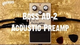 The New Boss AD 2 Acoustic Preamp Pedal