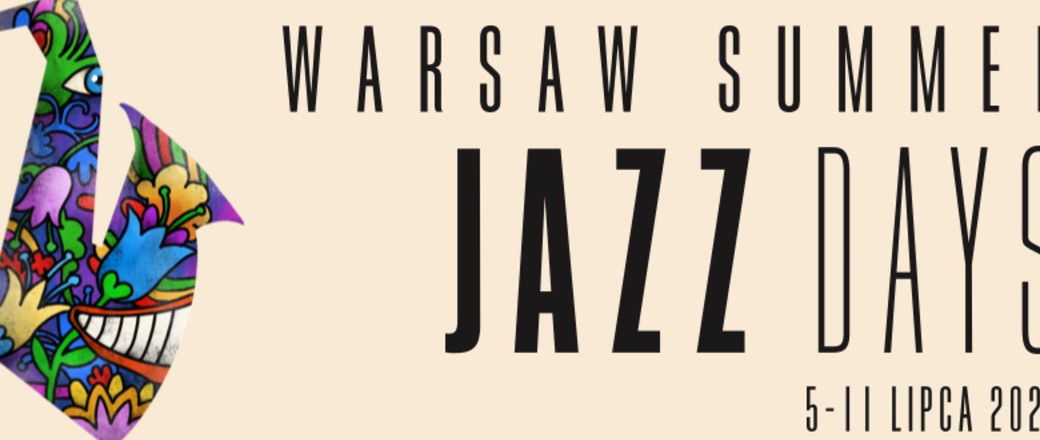 Program Warsaw Summer Jazz Days