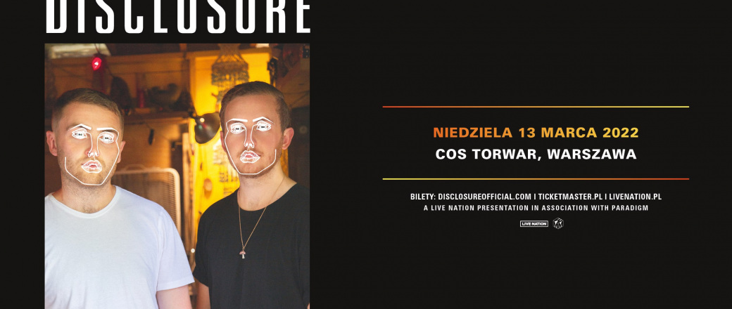Disclosure w Warszawie