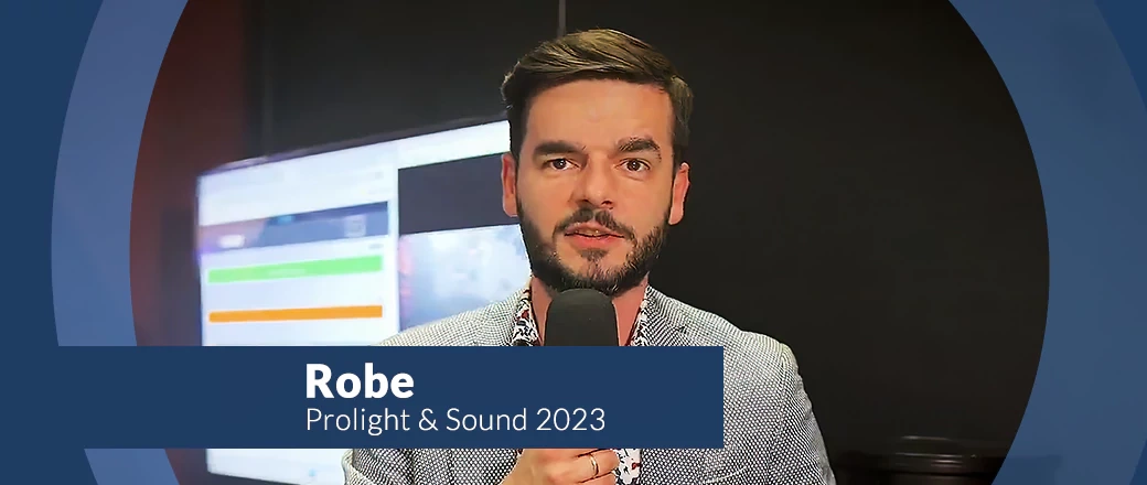 Nowości Robe na Prolight+Sound 2023