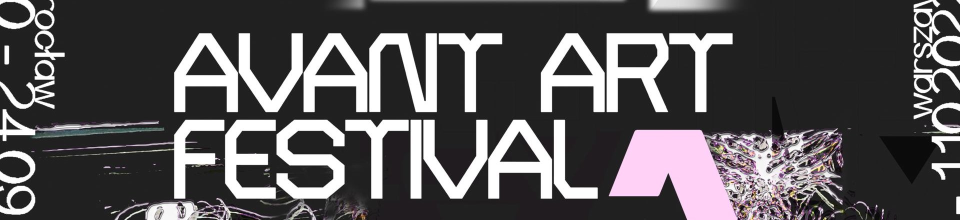 Avant Art Festival w Warszawie