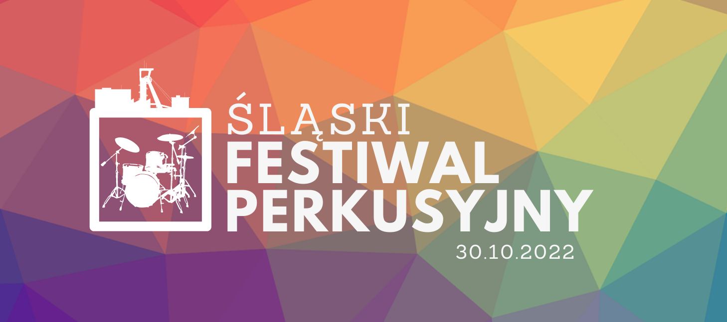 Śląski Festiwal Perkusyjny 30 października w Chorzowie
