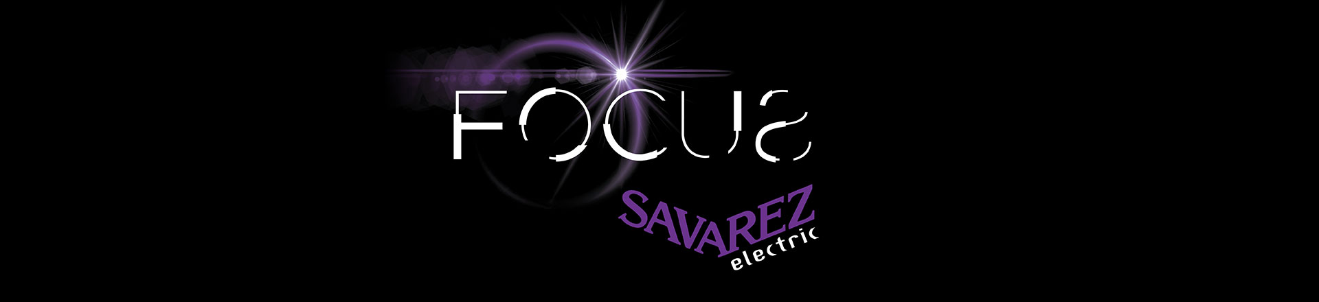 Savarez Focus - nowa, ulepszona  seria strun prosto z Francji 