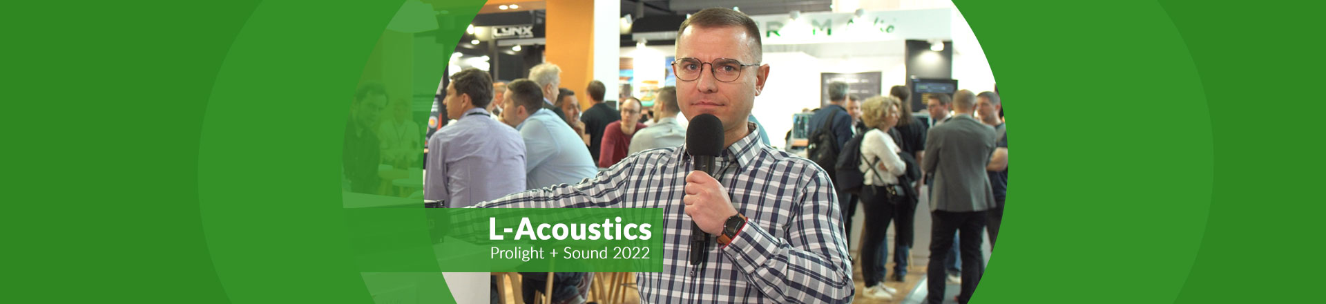 L-Acoustics LA7.16i, SOKA, L-ISA Ambiance. Oj działo się na ISE 2022!
