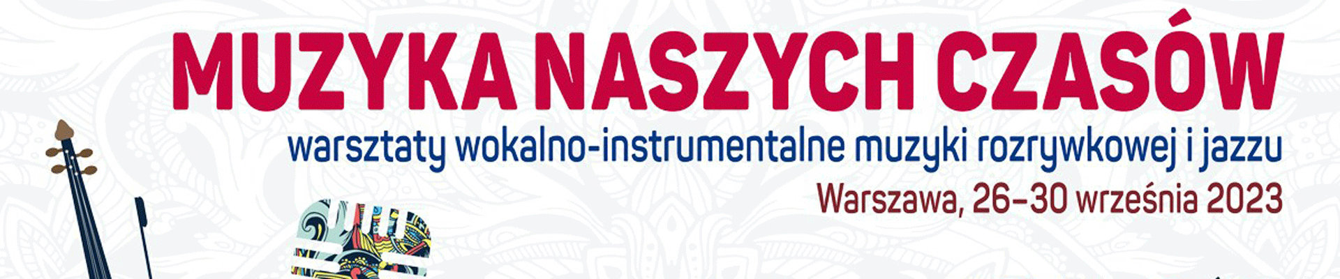 Muzyka Naszych Czasów po raz kolejny w Warszawie