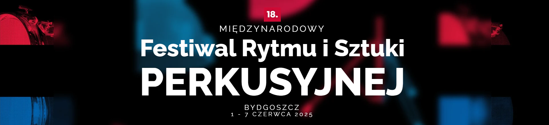 XVIII Międzynarodowy Festiwal Drums Fusion rusza już 1 czerwca 