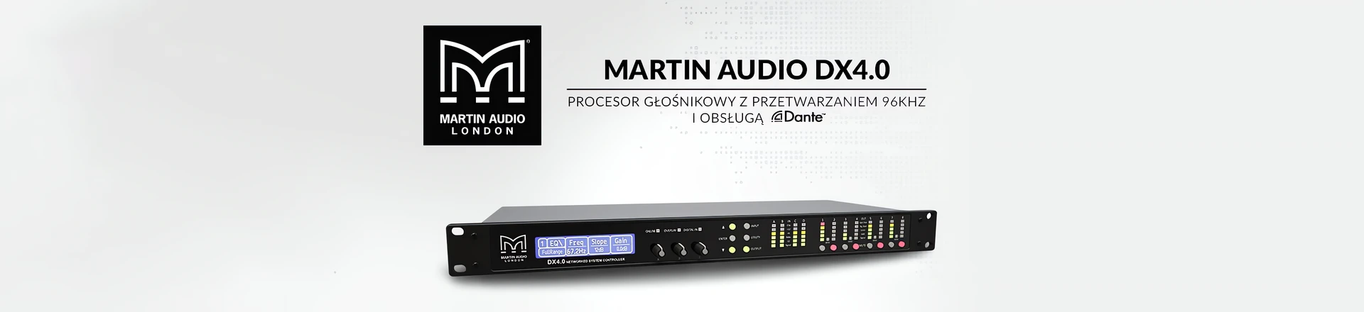 Martin Audio DX4.0 - Nowy procesor ze wsparciem protokołu Dante