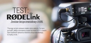 Sprawdziliśmy zestaw bezprzewodowy RODE RODELink Filmmaker