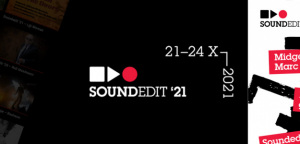 Soundedit 2021 już w październiku! - ZAPRASZAMY