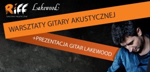 Przyjdź na majowe warsztaty gitarowe w Salonach Muzycznych Riff