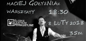 Warsztaty z Maciejem Gołyźniakiem już 8 lutego