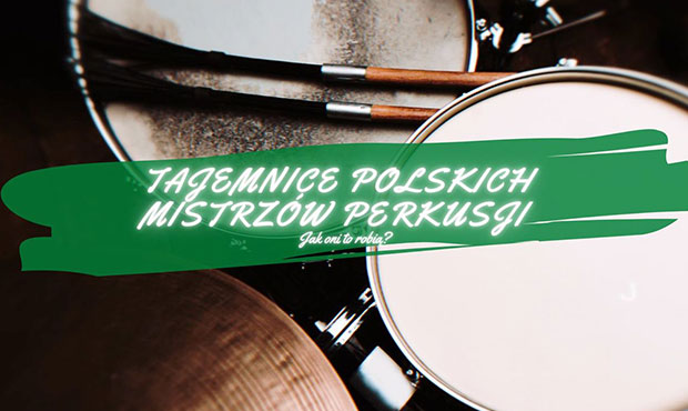 Tajemnice Polskich Mistrzów Perkusji - Cykl Impression Cymbals