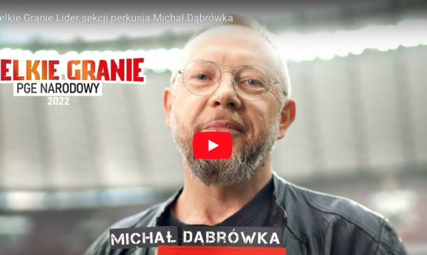 Wielkie Granie już 10 września na PGE Narodowym - Michał Dąbrówka zaprasza szalonych perkusistów!