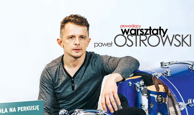 Warsztaty Pawła Ostrowskiego w Przecławiu już 21 stycznia
