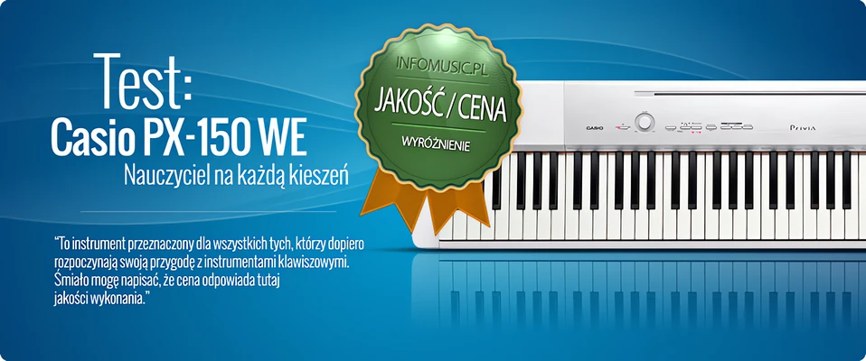 Casio PX-150 WE (pianino cyfrowe) - nauczyciel na każdą Casio PX-150 WE (pianino cyfrowe) - nauczyciel na każdą