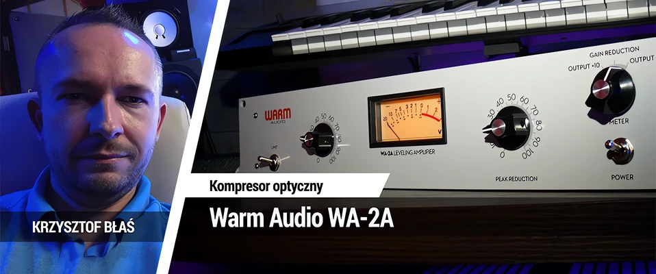 TEST: Warm Audio WA-2A kompresor optyczny - INFOMUSIC.PL