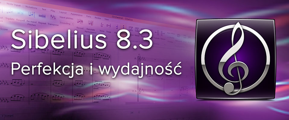 Avid Sibelius 8.3 już dostępny - Co nowego?
