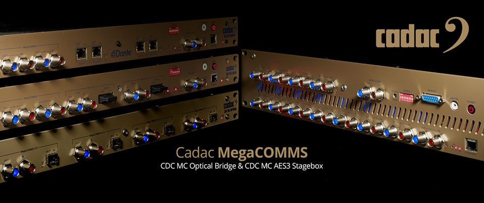 Nowe modele Cadac przeznaczone do pracy w sieci MegaCOMMS