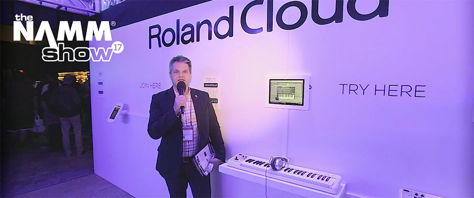 NAMM2017: Roland Cloud - muzyka w chmurze? [VIDEO]