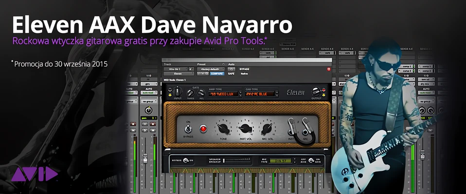 Wtyczka Eleven AAX Dave Navarro gratis przy zakupie Avid Pro Tools