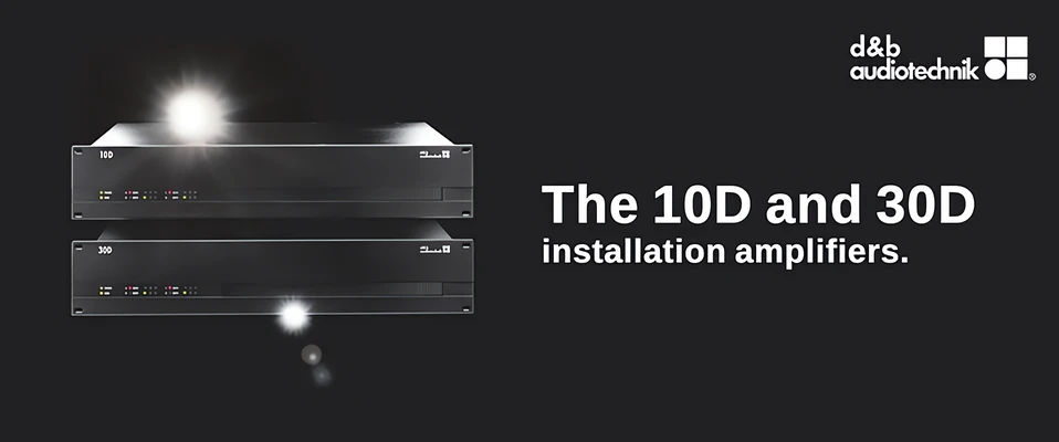 INFOCOMM 2015: Wzmacniacze instalacyjne d&b audiotechnik 10D i 30D 