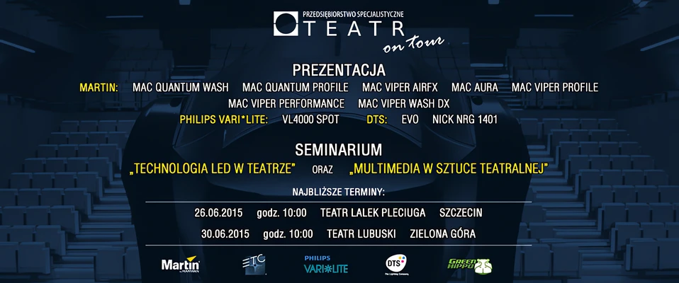 P.S. Teatr On Tour 2015 - cykl spotkań i seminariów dotyczących oświetlenia scenicznego. 