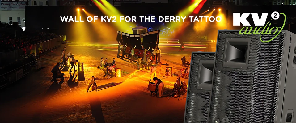 The Walled City Tattoo w Irlandii nagłośniony systemami KV2 Audio
