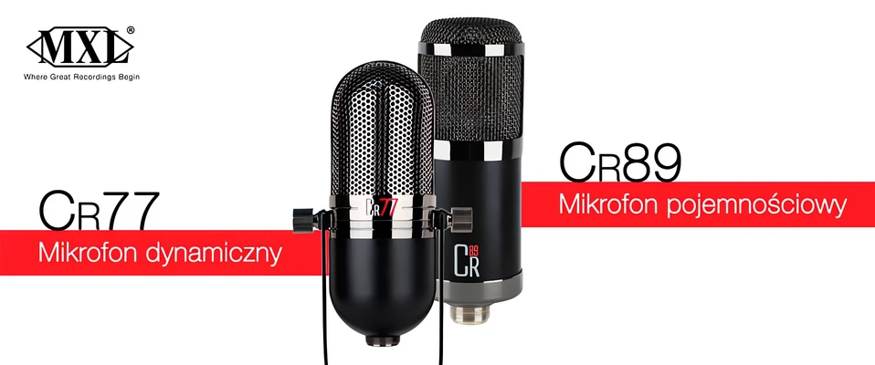 MXL CR89 i CR77 - Nowe mikrofony już w sklepach