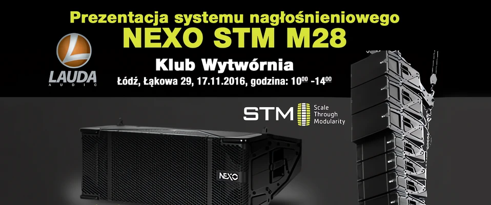 System liniowy NEXO STM M28 od kuchni - Prezentacja już 17 listopada