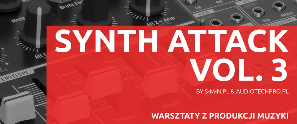 Synth Attack vol. 3 wraca do miast!
