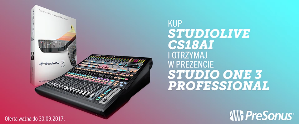 PreSonus Studio One Professional 3 gratis przy zakupie StudioLive CS18AI