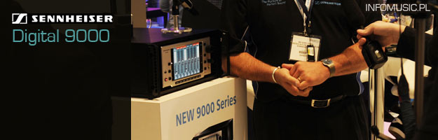 Sennheiser Digital 9000 - bezprzewodowy system estradowy