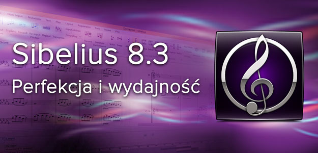 Avid Sibelius 8.3 już dostępny - Co nowego?