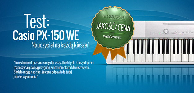 Test pianina cyfrowego Casio PX-150 WE