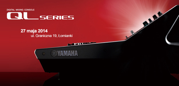 Aplauz zaprasza na szkolenie poświęcone konsoletom Yamaha QL