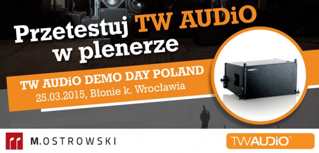 TW AUDiO Demo Day Poland:  25.03.2015