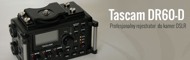 Test rejestratora TASCAM DR60-D w Infomusic.pl