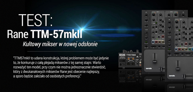 Test miksera Rane TTM57mkII w Infomusic.pl