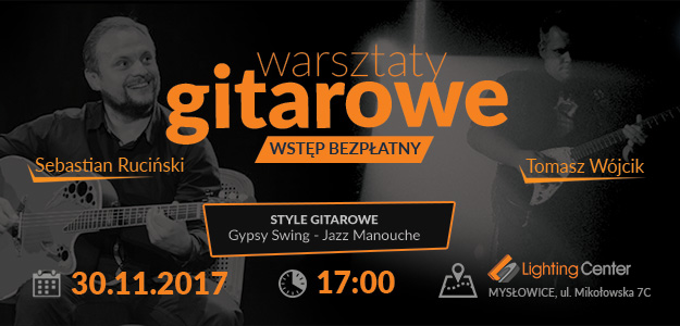 Warsztaty Gitarowe - Gypsy Swing - Jazz Manouche już 30.11!