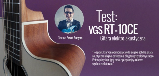 Test gitary elektro-akustycznej VGS RT-10CE