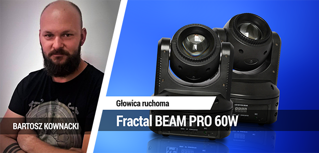 TEST: Fractal BEAM PRO 60W