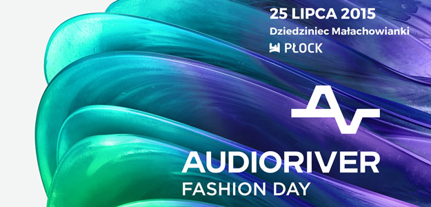 Znamy wystawców Audioriver Fashion Day organizowanego wspólnie z Mustache