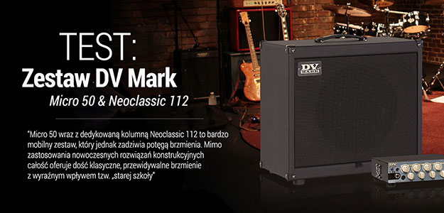DV MARK Micro 50 i Neoclassic 112 na testach w Infomusic.pl
