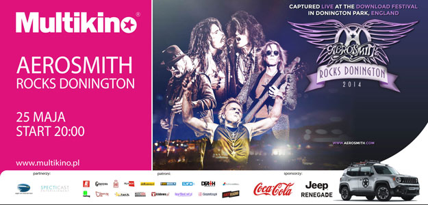 Przygoda pełna słodkich emocji - &quot;Aerosmith: Rocks Donington 2014&quot; 25 maja na Wielkim Ekranie w Multikinie